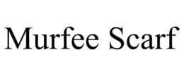MURFEE SCARF trademark