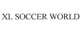 XL SOCCER WORLD trademark