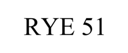 RYE 51 trademark