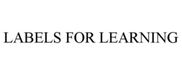 LABELS FOR LEARNING trademark