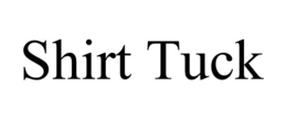 SHIRT TUCK trademark