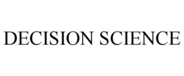 DECISION SCIENCE trademark