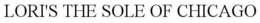 LORI'S THE SOLE OF CHICAGO trademark