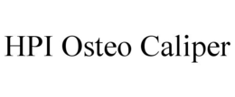 HPI OSTEO CALIPER trademark