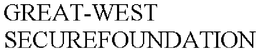 GREAT-WEST SECUREFOUNDATION trademark
