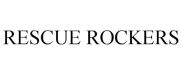 RESCUE ROCKERS trademark