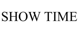 SHOW TIME trademark