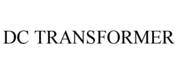 DC TRANSFORMER trademark