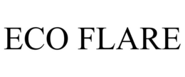 ECO FLARE trademark