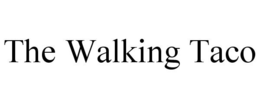 THE WALKING TACO trademark