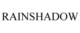 RAINSHADOW trademark