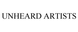 UNHEARD ARTISTS trademark