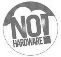 NO HARDWARE! trademark