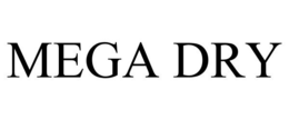 MEGA DRY trademark