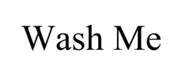 WASH ME trademark