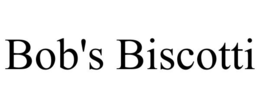 BOB'S BISCOTTI trademark