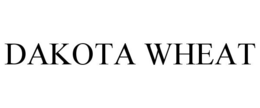 DAKOTA WHEAT trademark