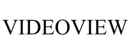 VIDEOVIEW trademark