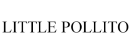 LITTLE POLLITO trademark