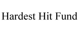 HARDEST HIT FUND trademark
