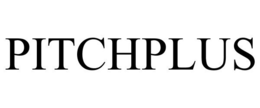 PITCHPLUS trademark