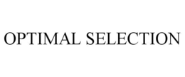 OPTIMAL SELECTION trademark