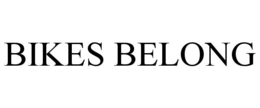 BIKES BELONG trademark