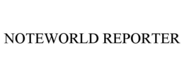 NOTEWORLD REPORTER trademark