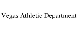 VEGAS ATHLETIC DEPARTMENT trademark