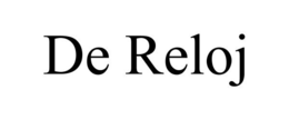 DE RELOJ trademark