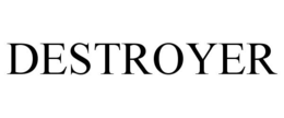 DESTROYER trademark