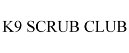 K9 SCRUB CLUB trademark