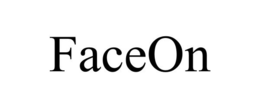 FACEON trademark