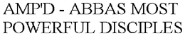 AMP'D - ABBAS MOST POWERFUL DISCIPLES trademark