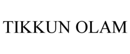 TIKKUN OLAM trademark