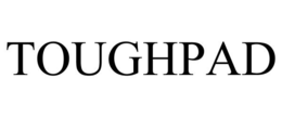 TOUGHPAD trademark