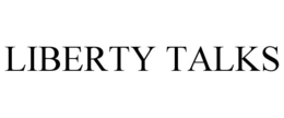 LIBERTY TALKS trademark