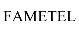 FAMETEL trademark
