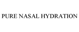 PURE NASAL HYDRATION trademark