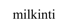 MILKINTI trademark