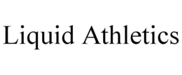 LIQUID ATHLETICS trademark