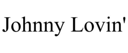 JOHNNY LOVIN' trademark