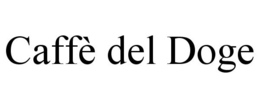 CAFFÈ DEL DOGE trademark