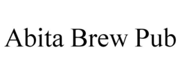 ABITA BREW PUB trademark