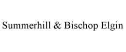 SUMMERHILL & BISCHOP ELGIN trademark