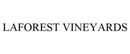 LAFOREST VINEYARDS trademark