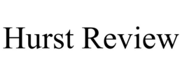 HURST REVIEW trademark