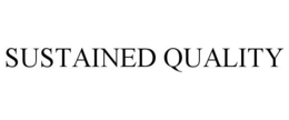 SUSTAINED QUALITY trademark