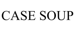 CASE SOUP trademark