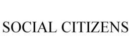 SOCIAL CITIZENS trademark